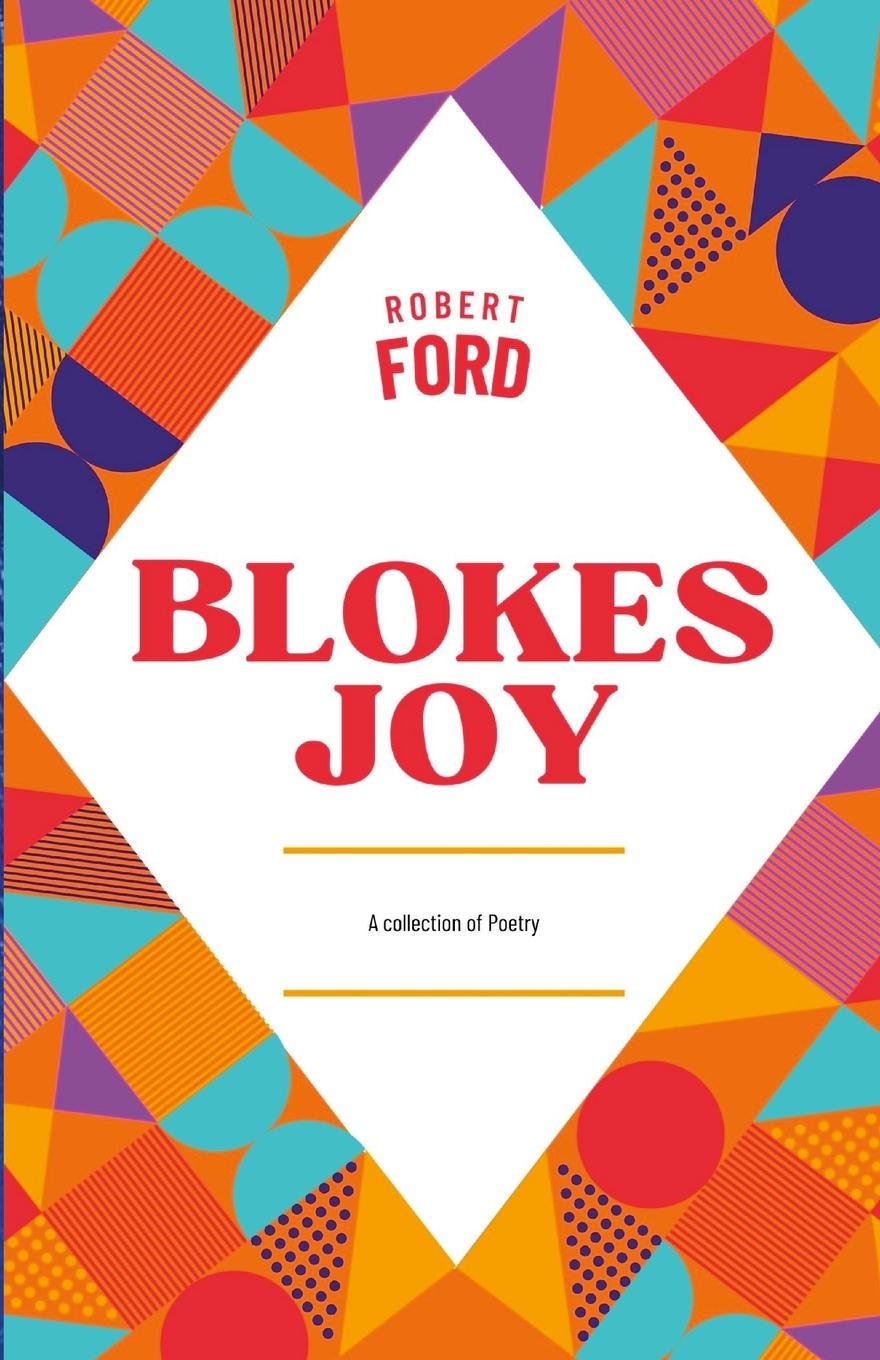 Knjiga Blokes Joy Robert Ford