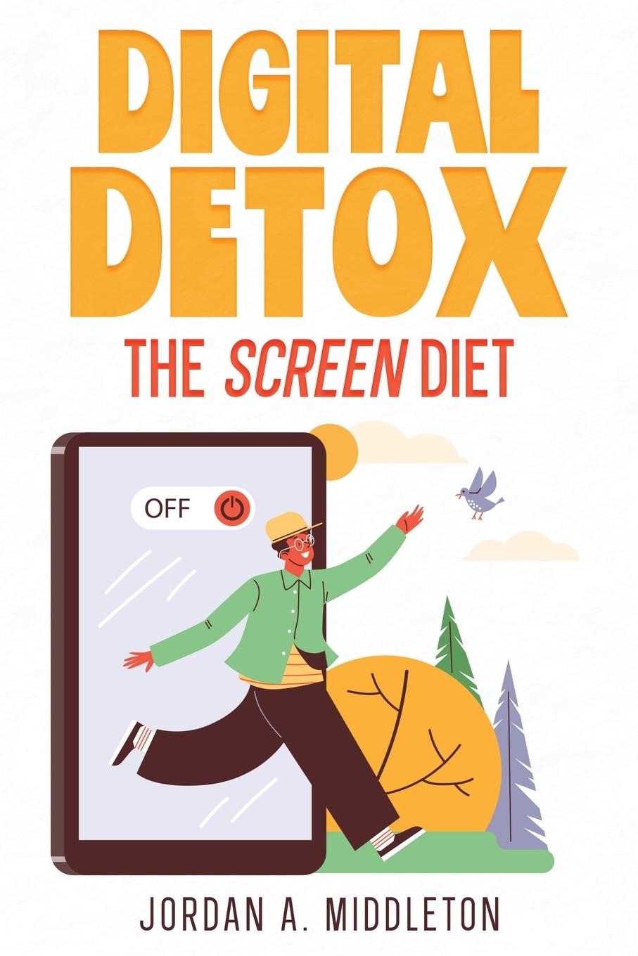 Book Digital Detox Jordan A. Middleton