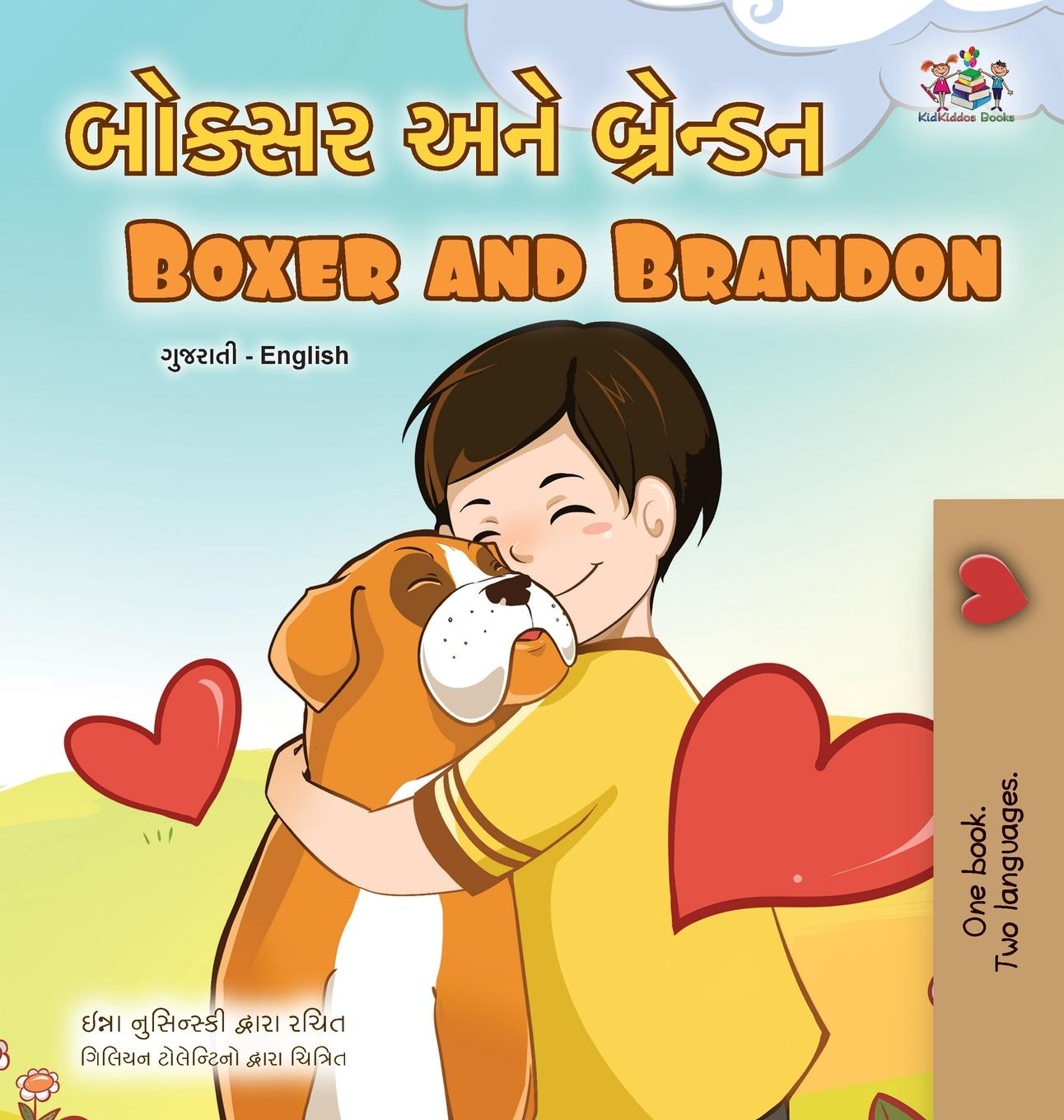 Könyv Boxer and Brandon (Gujarati English Bilingual Children's Book) Inna Nusinsky
