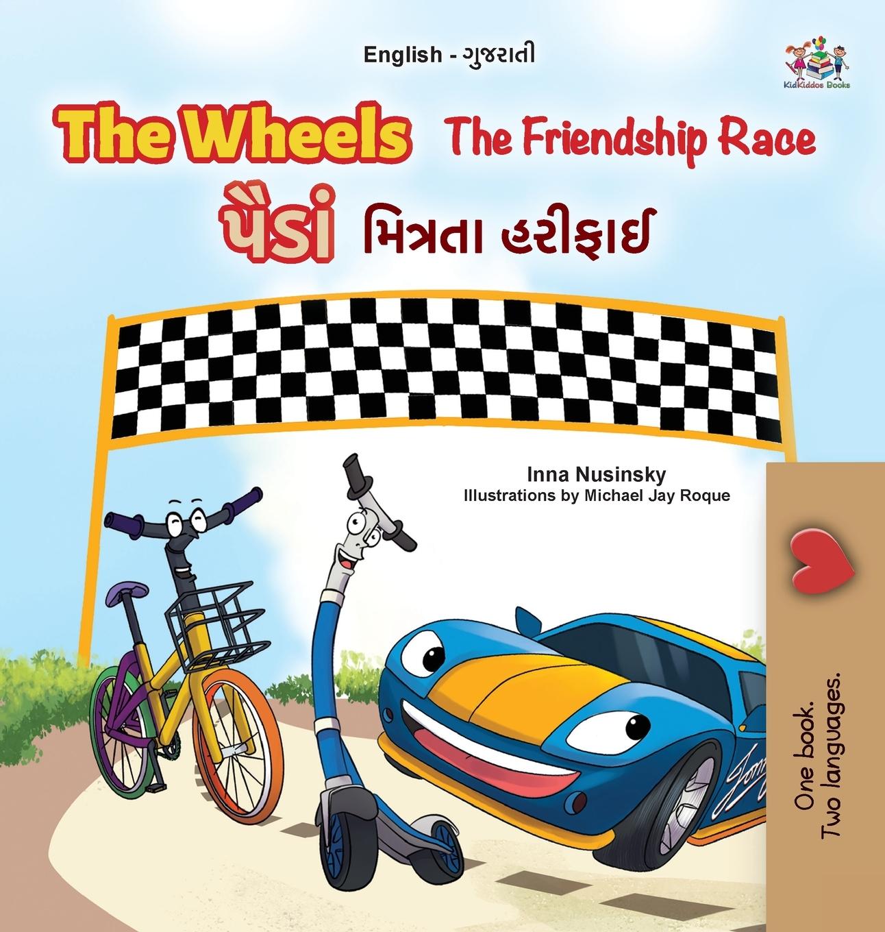 Kniha The Wheels -  The Friendship Race (English Gujarati Bilingual Kids Book) Kidkiddos Books