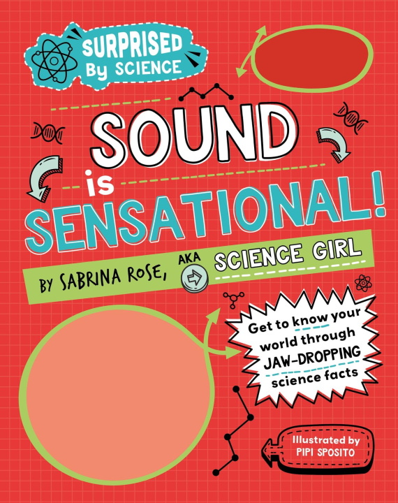 Kniha Surprised by Science: Sound is Sensational! Ali Ardington