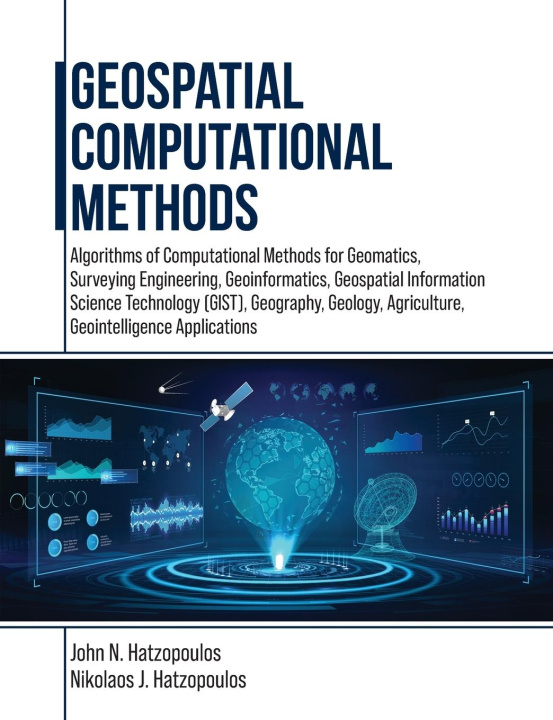 Knjiga Geospatial Computational Methods Nikolaos J Hatzopoulos