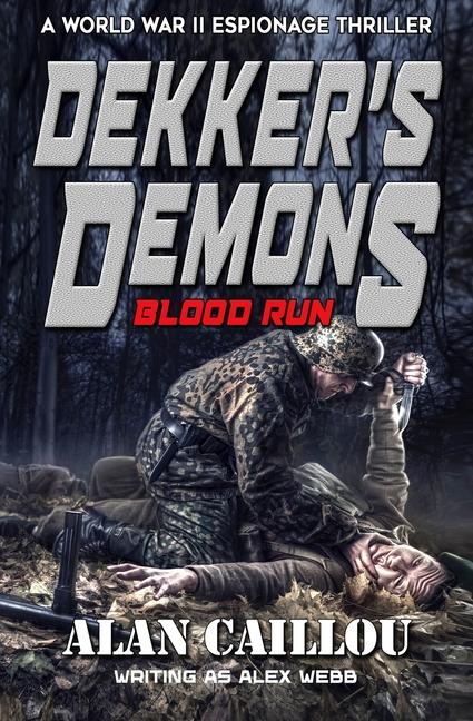 Knjiga Dekker's Demons Alan Caillou
