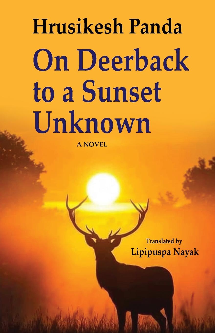 Buch On Deerback To A Sunset Unknown Hrusikesh Panda
