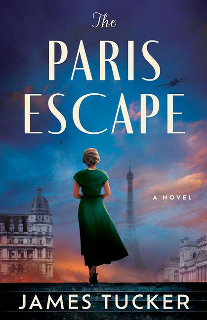 Buch The Paris Escape James Tucker