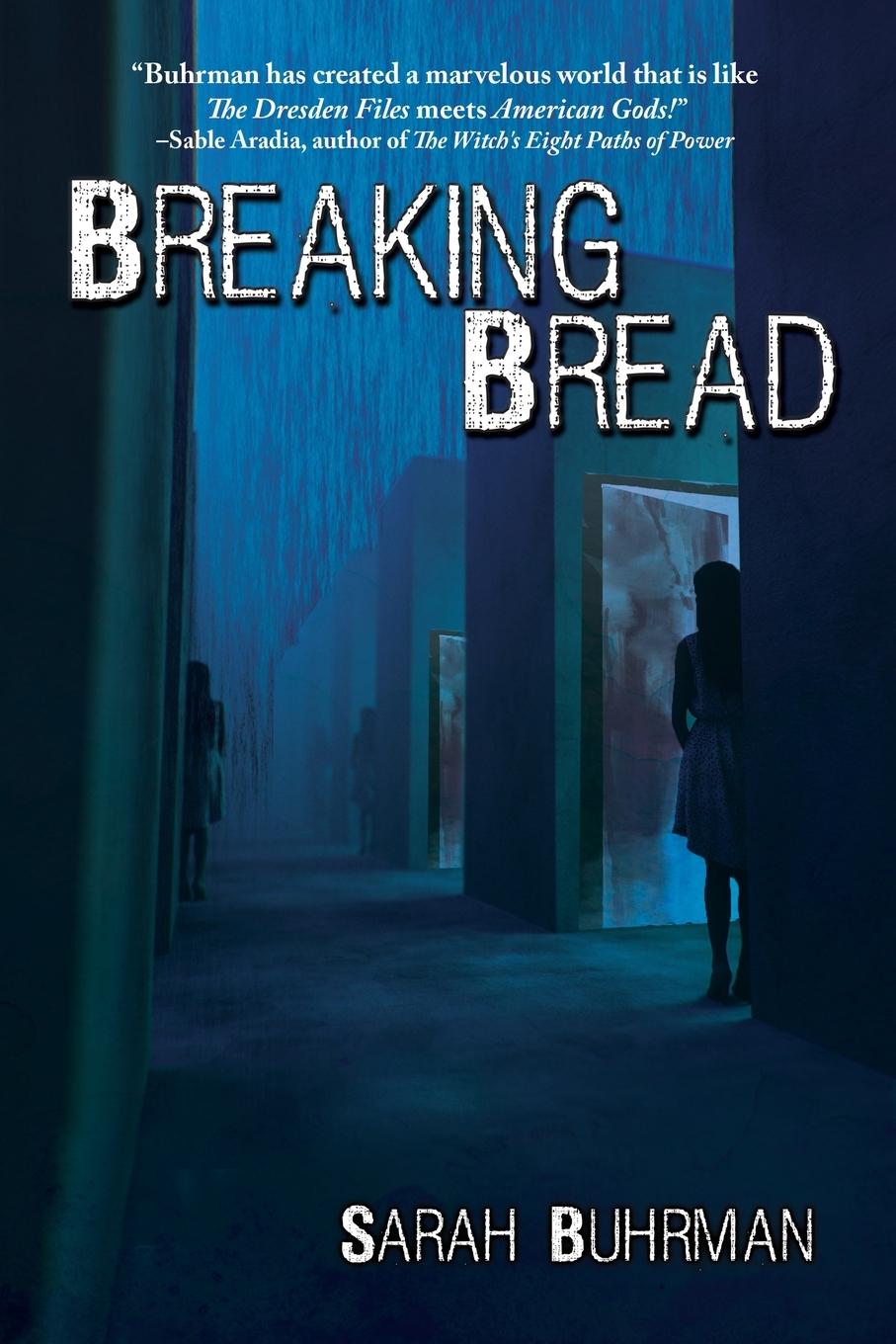 Knjiga Breaking Bread Sarah Buhrman