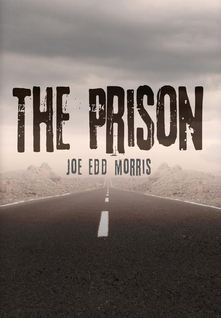 Knjiga The Prison Joe Edd Morris