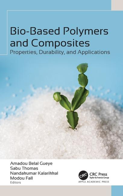Knjiga Bio-Based Polymers and Composites Modou Fall