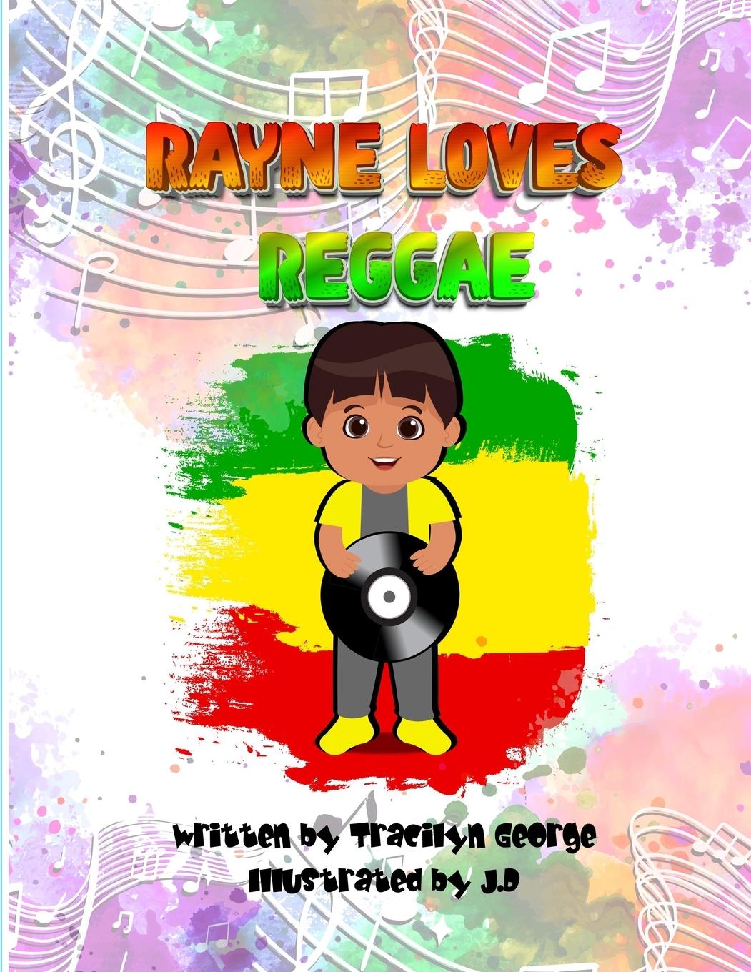 Kniha Rayne Loves Reggae 