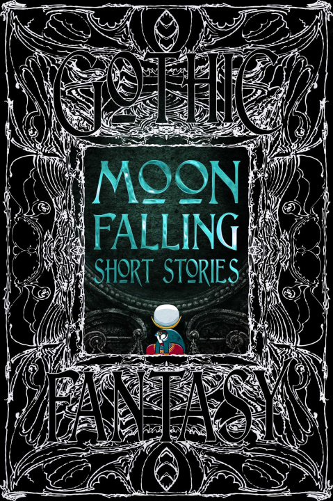 Kniha Moon Falling Short Stories 
