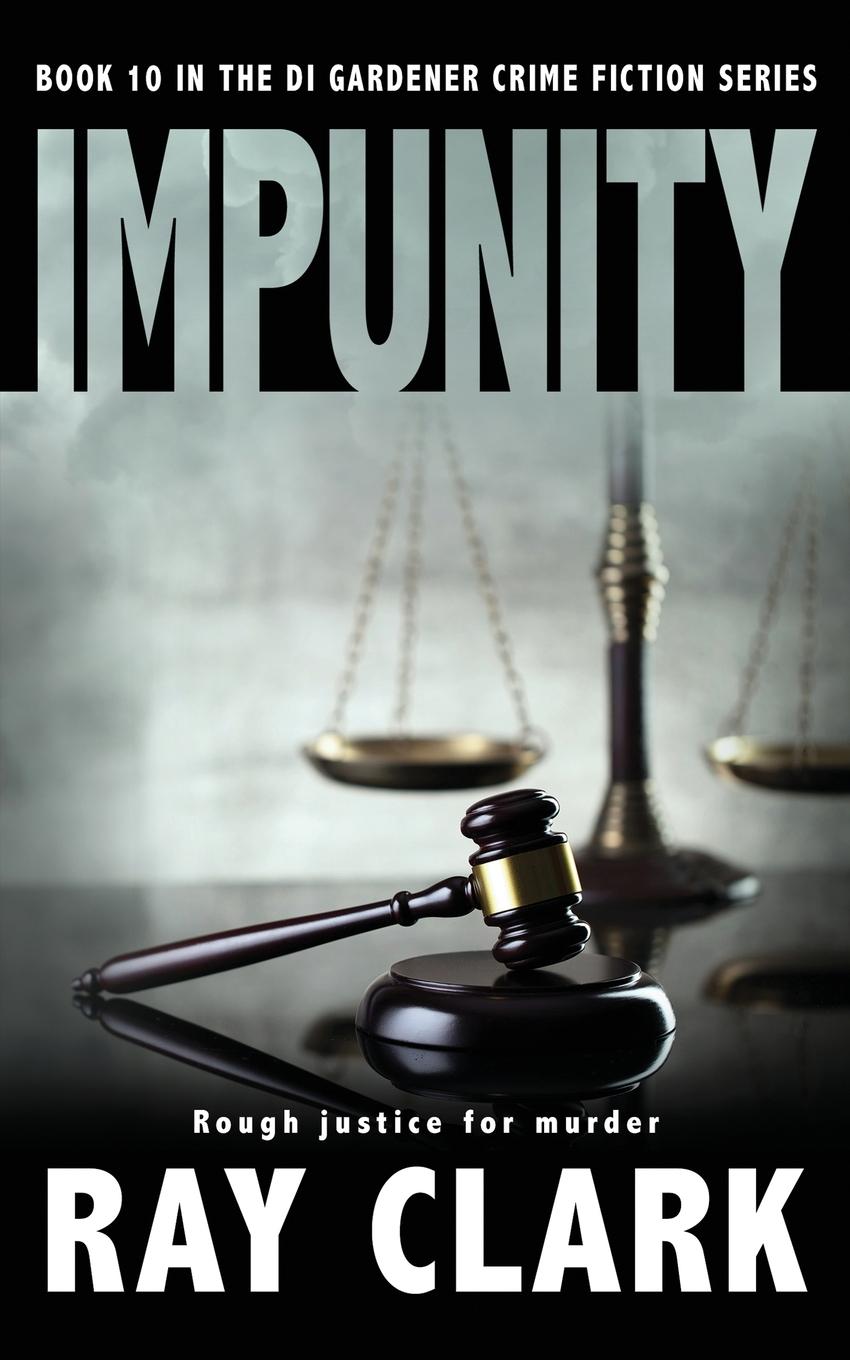 Knjiga IMPUNITY Ray Clark