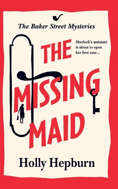 Knjiga The Missing Maid Holly Hepburn