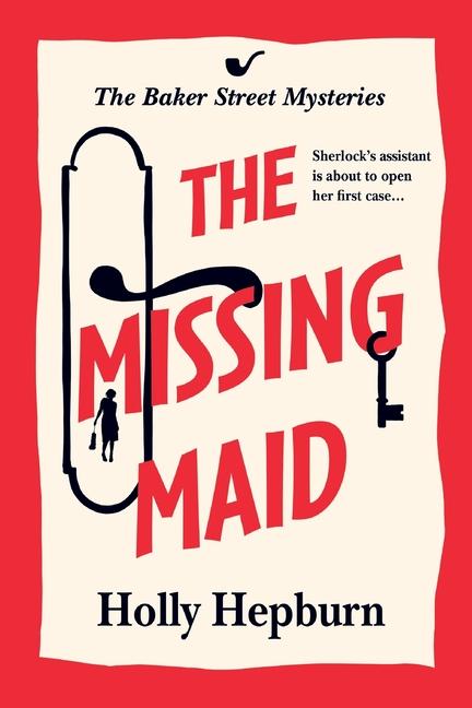Knjiga The Missing Maid Holly Hepburn