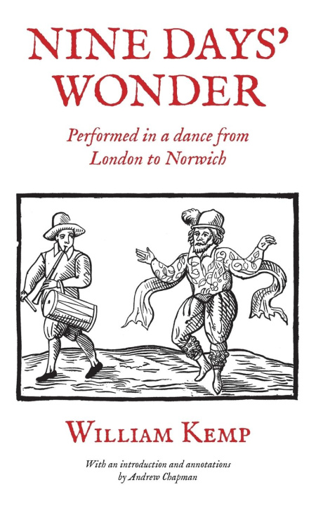 Knjiga Nine Days' Wonder William Kemp