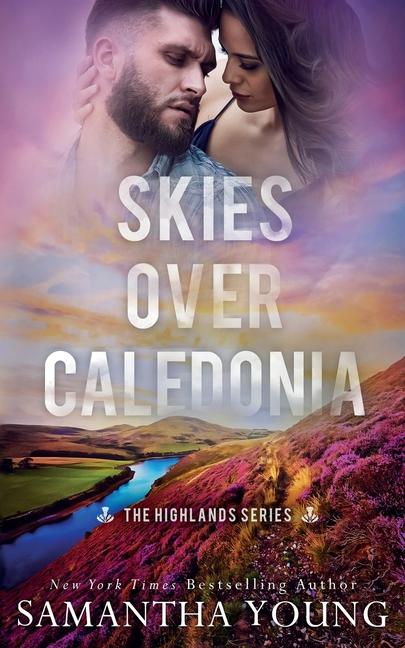 Knjiga Skies Over Caledonia (The Highlands Series #4) 