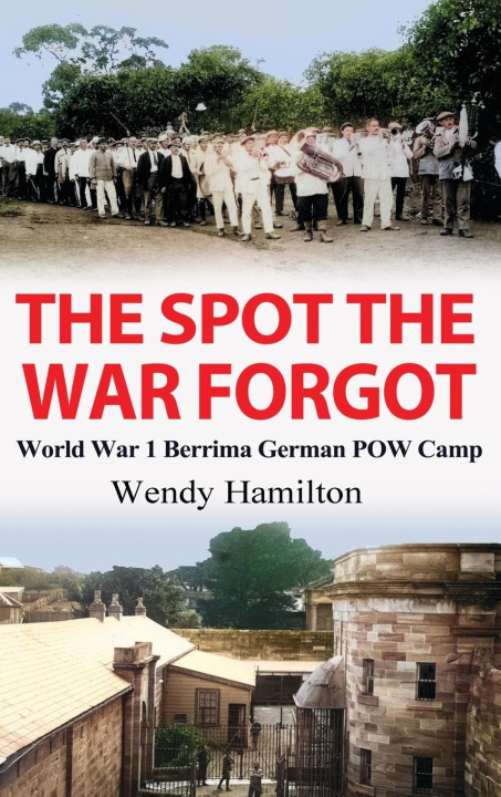 Libro The Spot the War Forgot Wendy Hamilton