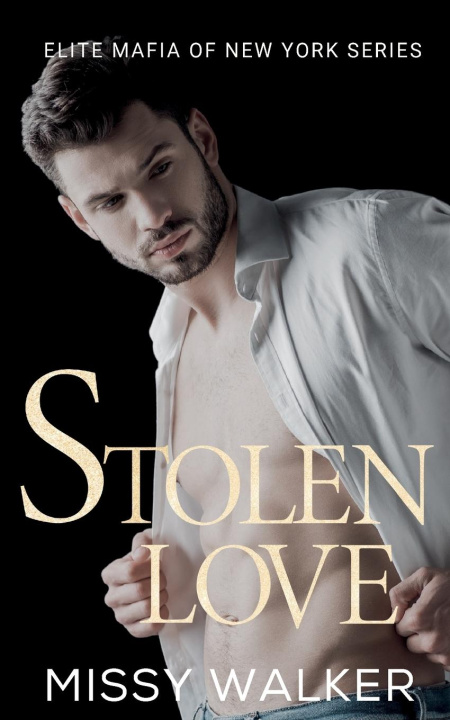 Knjiga Stolen Love Missy Walker