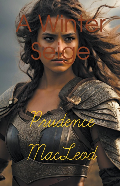 Kniha A Winter Seige Prudence MacLeod