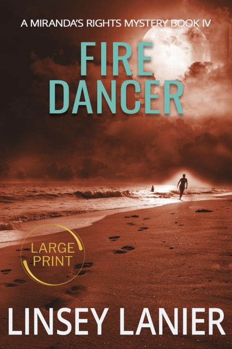 Knjiga Fire Dancer Linsey Lanier