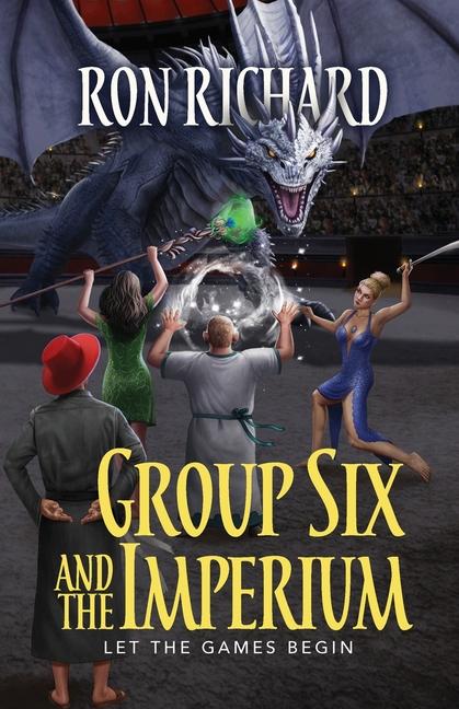 Книга Group Six and the Imperium Ron Richard