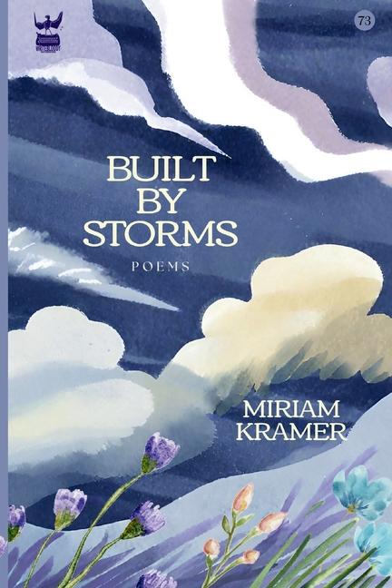Knjiga Built by Storms Miriam Kramer