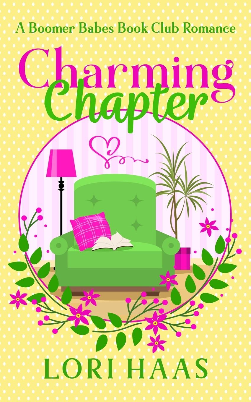 Knjiga Charming Chapter Lori Haas
