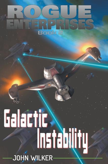 Knjiga Galactic Instability John Wilker