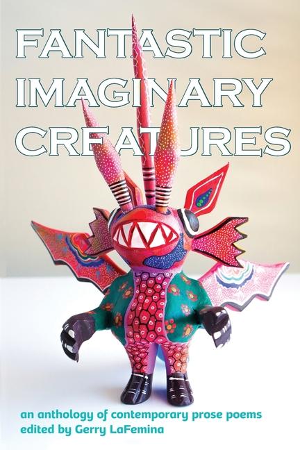 Knjiga Fantastic Imaginary Creatures Gerry LaFemina