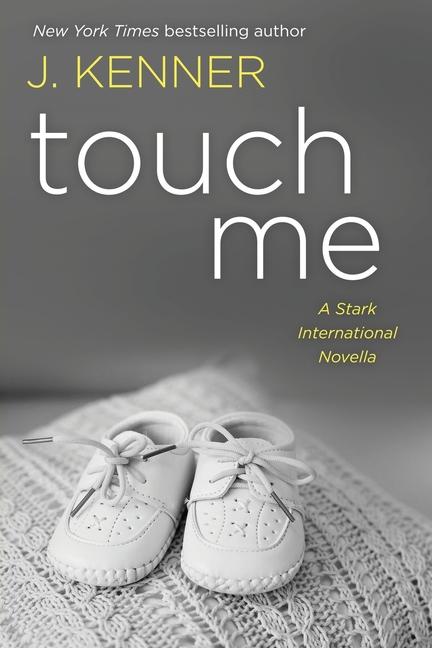 Książka Touch Me J. Kenner