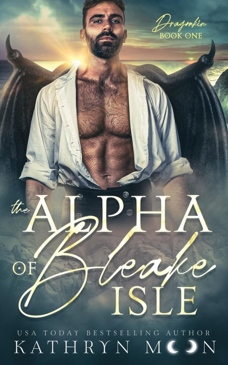 Kniha The Alpha of Bleake Isle 