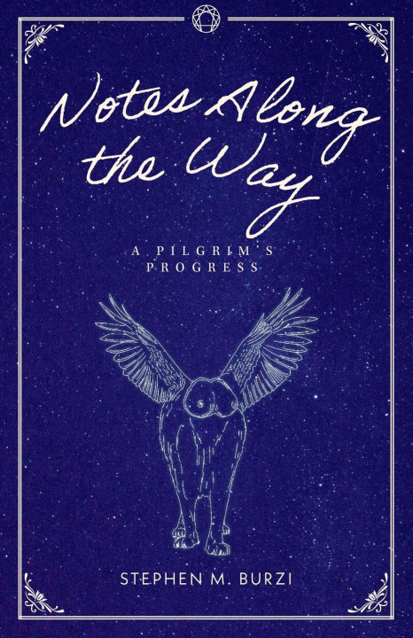 Book Notes Along the Way Stephen M. Burzi