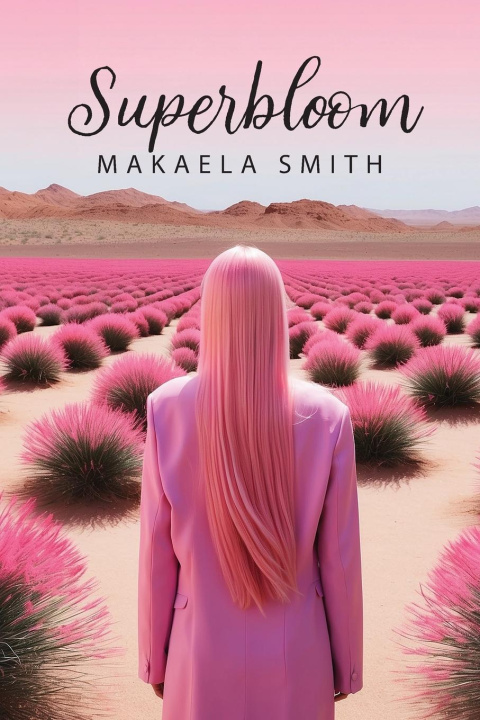 Knjiga Superbloom Makaela Smith