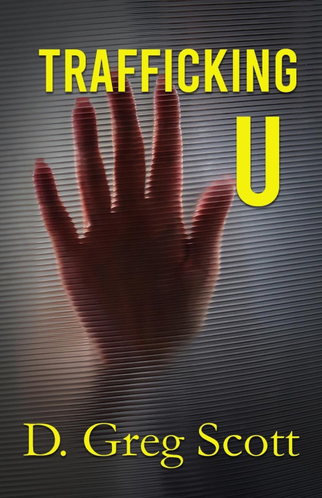 Knjiga Trafficking U Greg Scott