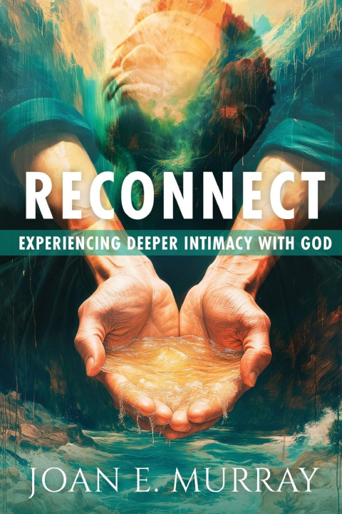 Knjiga Reconnect Joan E. Murray