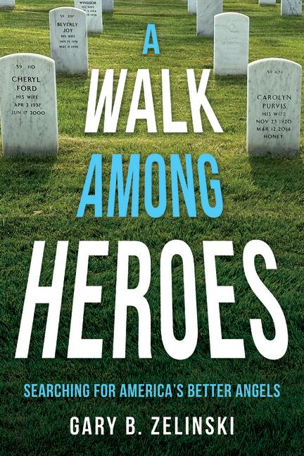 Buch A Walk Among Heroes 