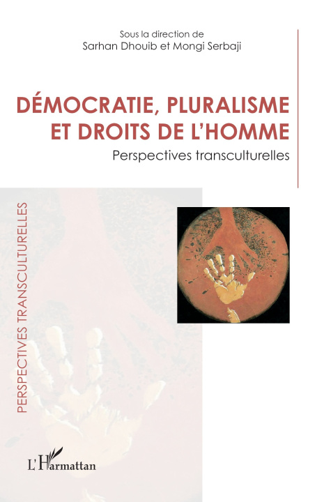 Kniha Démocratie, pluralisme et droits de l'homme Mongi Serbaji