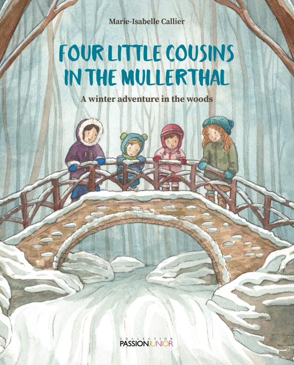 Kniha Four little cousins in the Mullerthal - A winter adventure in the woods 