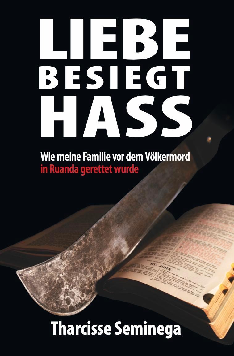 Kniha Liebe besiegt Hass Hartmut Weschkalnies
