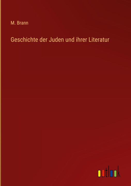 Buch Geschichte der Juden und ihrer Literatur 