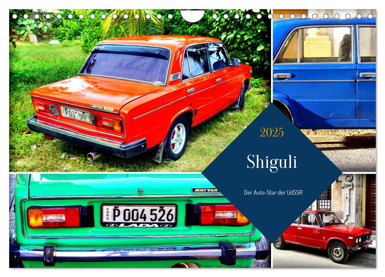 Naptár/Határidőnapló Shiguli - Der Auto-Star der UdSSR (Wandkalender 2025 DIN A4 quer), CALVENDO Monatskalender 