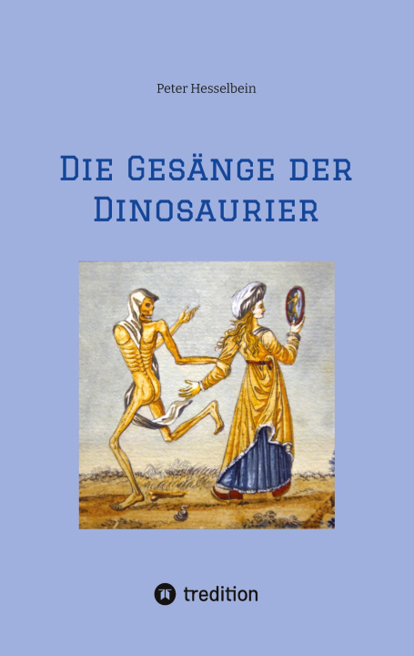 Книга Die Gesänge der Dinosaurier 