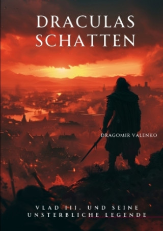 Buch Draculas Schatten Dragomir Valenko