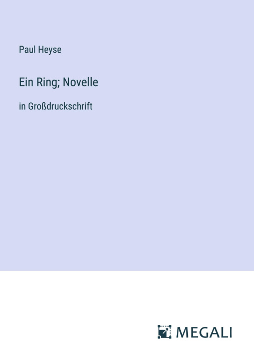 Knjiga Ein Ring; Novelle Paul Heyse