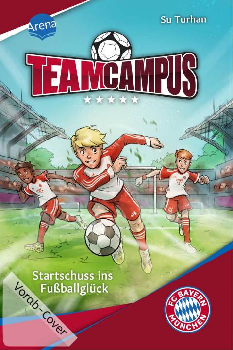 Kniha Team Campus (1). Startschuss ins Fußballglück Philipp Ach
