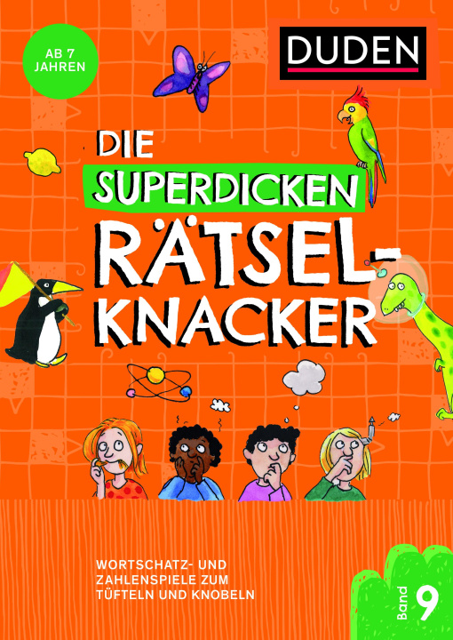 Книга Die superdicken Rätselknacker - ab 7 Jahren (Band 9) Kristina Offermann