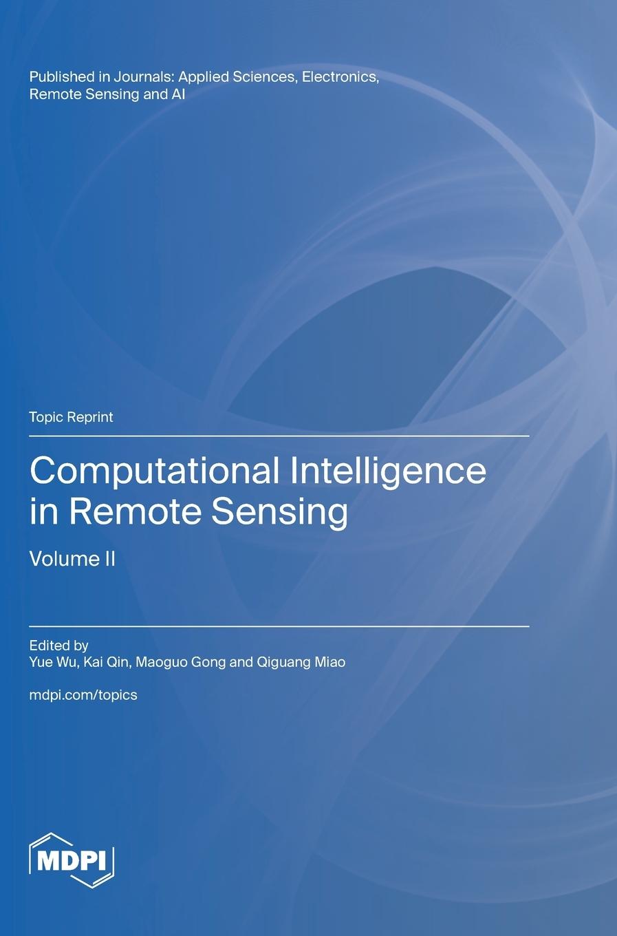 Knjiga Computational Intelligence in Remote Sensing Yue Wu