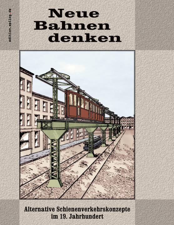 Книга Neue Bahnen denken 