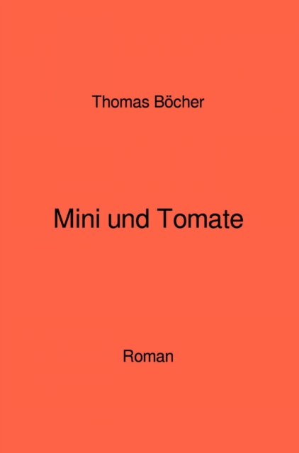 E-knjiga Mini und Tomate Thomas Bocher
