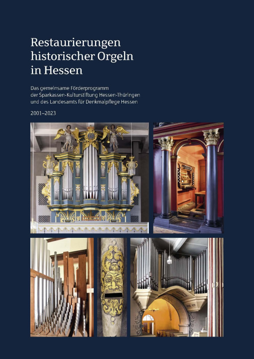 Kniha Restaurierungen historischer Orgeln in Hessen 