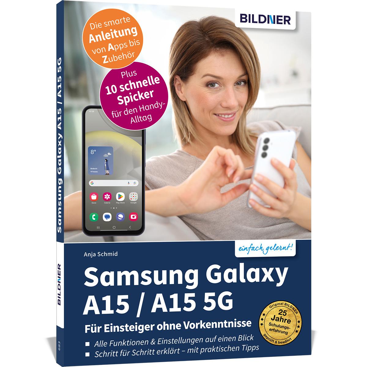 Книга Samsung Galaxy A15 - Für Einsteiger ohne Vorkenntnisse 